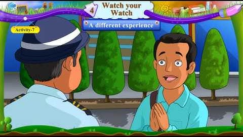 Watch your Watch || Activity 7 Std 6 Sem 1 Unit 4 || English