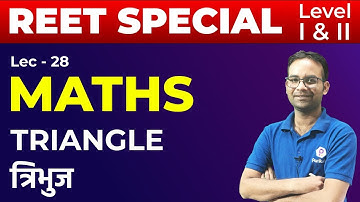 REET Special Maths | Triangle (त्रिभुज ) | Class#28 | By Manish Aswal Sir