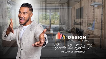 My Design Rules Episode 7 | The Lounge Challenge FULL EPISODE