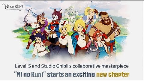 Ni no Kuni: Cross Worlds - Android / iOS Gameplay Part - 1 HD