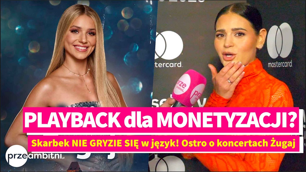 Honorata Skarbek UDERZA w Julię Żugaj! Poszło o playback i MONETYZACJĘ koncertów
