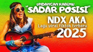Sadar Posisi - Undangan rabimu - NDX AKA (cover) Dj remix dangdut reggae ska