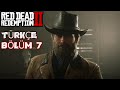 Türkçe Red Dead Redemption 2 / Bölüm 7