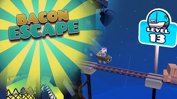 Bacon Escape LEVEL - 13  level - Funny game for kids