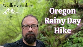 Hiking Season - Rainy Day Hike - Beginner Backpacking