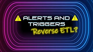 Reverse ETL - Setting Census 🔔🚨 Alerts and Triggers 🚨🔔
