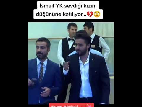 İSMAİL YK SEVDİĞİ KIZIN DÜĞÜNÜNE KATILIYOR 💔