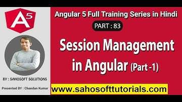 Session Management in Angular : Part 83 - Angular 5 full training in Hindi