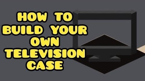 Highrise Virtual World | How to Build Your Own Television Case