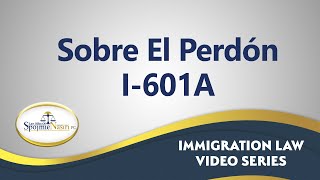 Sobre El Perdón 601A - La abogada de inmigración en San Francisco