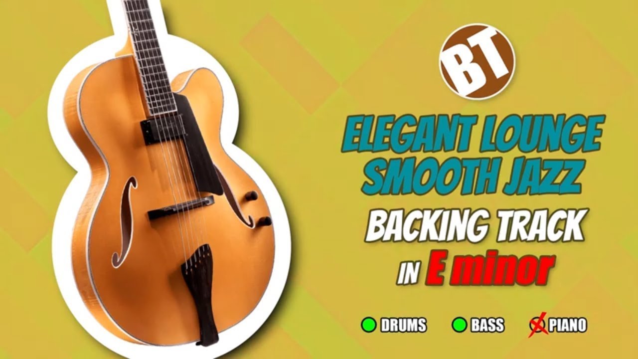 Elegant Lounge Smooth Jazz DRUM AND BASS Backing Track in E minor - YouTube