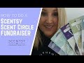 How to do a Scentsy Scent Circle Fundraiser