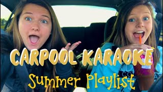 Carpool Karaoke | Summer Playlist