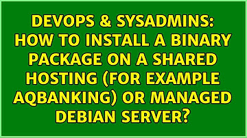 How to Install a binary package on a shared hosting (for example AqBanking)