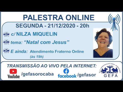 Assista: Palestra online - c/ NILZA MIQUELIN (21/12/2020)