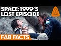 Fab facts space 1999 almost had a season finale