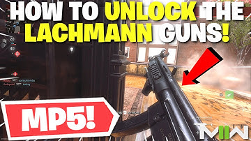 Modern Warfare 2 - How To Unlock The MP5 EARLY! How To Get The Lachmann 556, Lachmann SMG, & RAPP H!