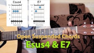 open esus4 & e7 chords - beginner guitar leson #18