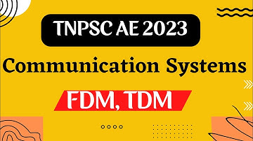 TNPSC AE EXAM 2023 | EEE & ECE | Digital Communication Systems - FDM & TDM @ECCONCEPT