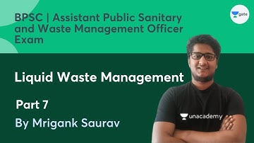 Liquid Waste Management Part 7 | Assistant Public Sanitary & Waste Management Officer Exam | BPSC