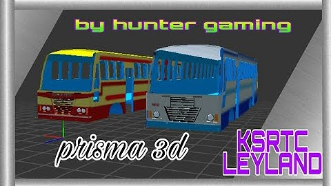 KSRTC LEYLAND PACK BY HUNTER GAMING,PRISMA 3D