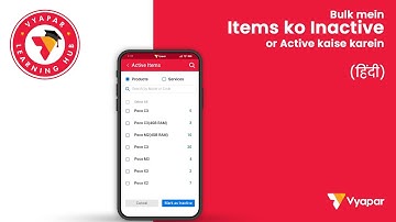 Bulk main Items Inactive or Active kaise karein II Mobile II Vyapar App