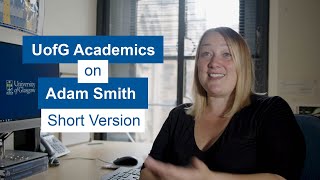 Adam Smith Tercentenary | Smiths Legacy (Short Version)