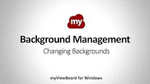 Whiteboard for Windows – Changing Background