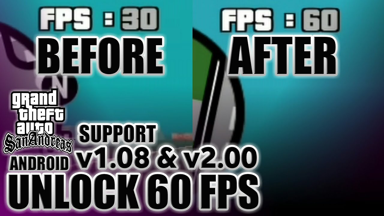 UNLOCK 60 FPS FEATURE FOR GTA SAN ANDREAS ANDROID - YouTube