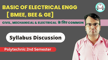BEE/BMEE/ General Engineering (All branch Common)- Syllabus Discuss by Bipin Dubey Sir