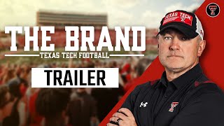 Texas Tech Football: The Brand Season 1 Trailer | 2022
