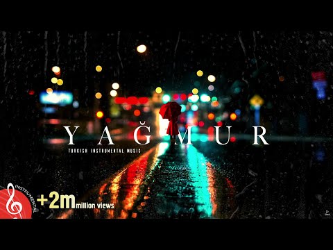 YAĞMUR ♫ Fon Müziği (Duygusal)