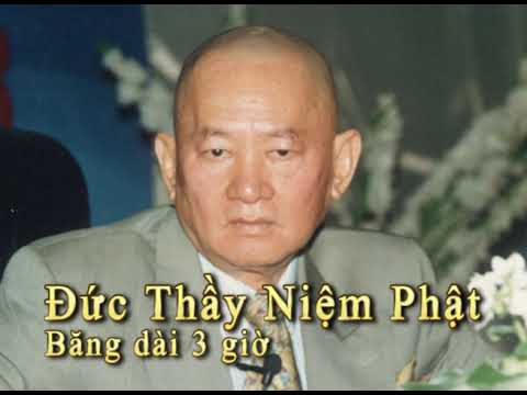 Video Đức Thầy Niệm Phật dài 3 giờ - YouTube