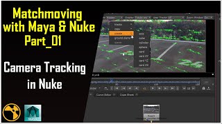 3D Camera Tracking in Nuke[Matchmoving with Nuke & Maya Part_01] || Camera Tracking in Nuke