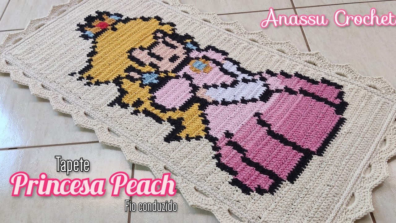 Tapete PRINCESA PEACH - Crochê Fio Conduzido - Trabalho Finalizado