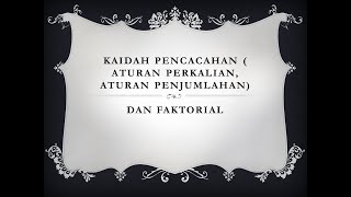 kaidah pencacahan , aturan perkalian, aturan penjumlahan dan faktorial matematika wajib kelas xii