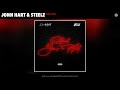 Jonn Hart & Steelz - Bad Girl (Official Audio)