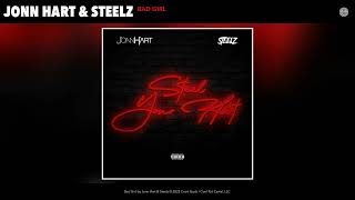 Jonn Hart & Steelz - Bad Girl (Official Audio)