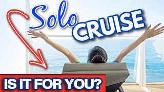 Doing a Solo Cruise? 8 Things to Consider First screenshot 1