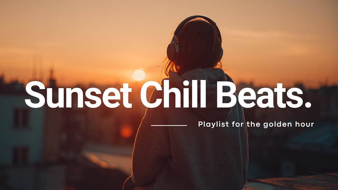 Sunset Chill Beats 🌅 Cozy Lofi Mix for Relaxing & Evening Study