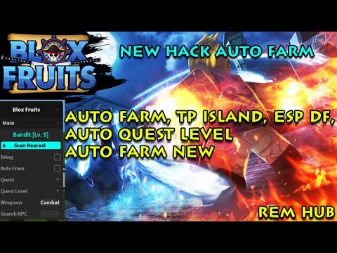 Update 10 Blox Fruits Hack Script Working Rems Hub Auto Farm - blox fruits script update 10
