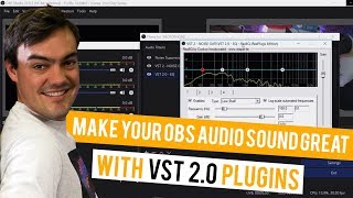 VST 2 Plugins for OBS - Open Broadcaster Software Tutorial