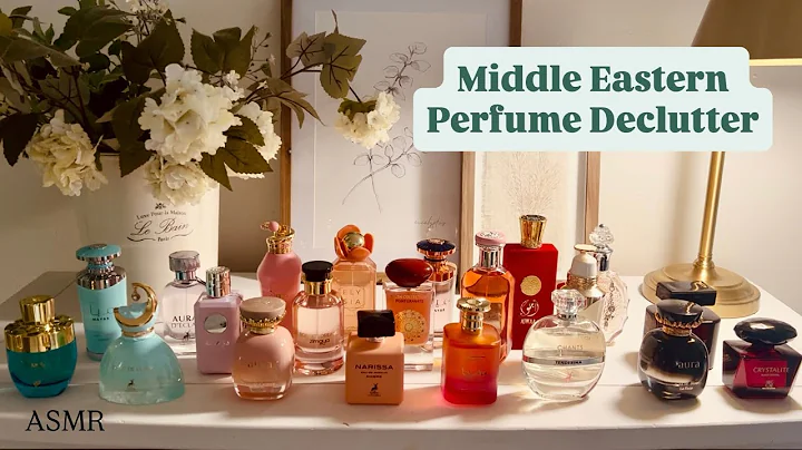 DECLUTTERING My MIDDLE EASTERN Perfumes 💔 What I’m Letting Go Of ✨ ASMR Soft Spoken