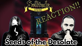 Solitude Aeternus - Seeds of the Desolate Reaction!!!