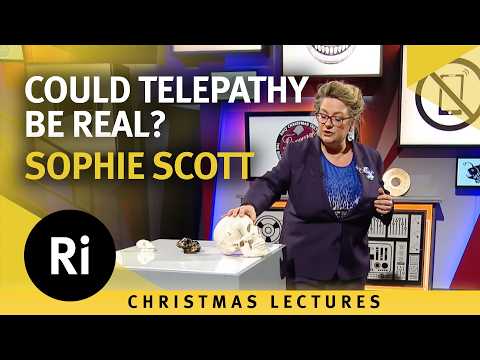 Could telepathy become reality? 2017 CHRISTMAS LECTURES with Sophie Scott 2/3