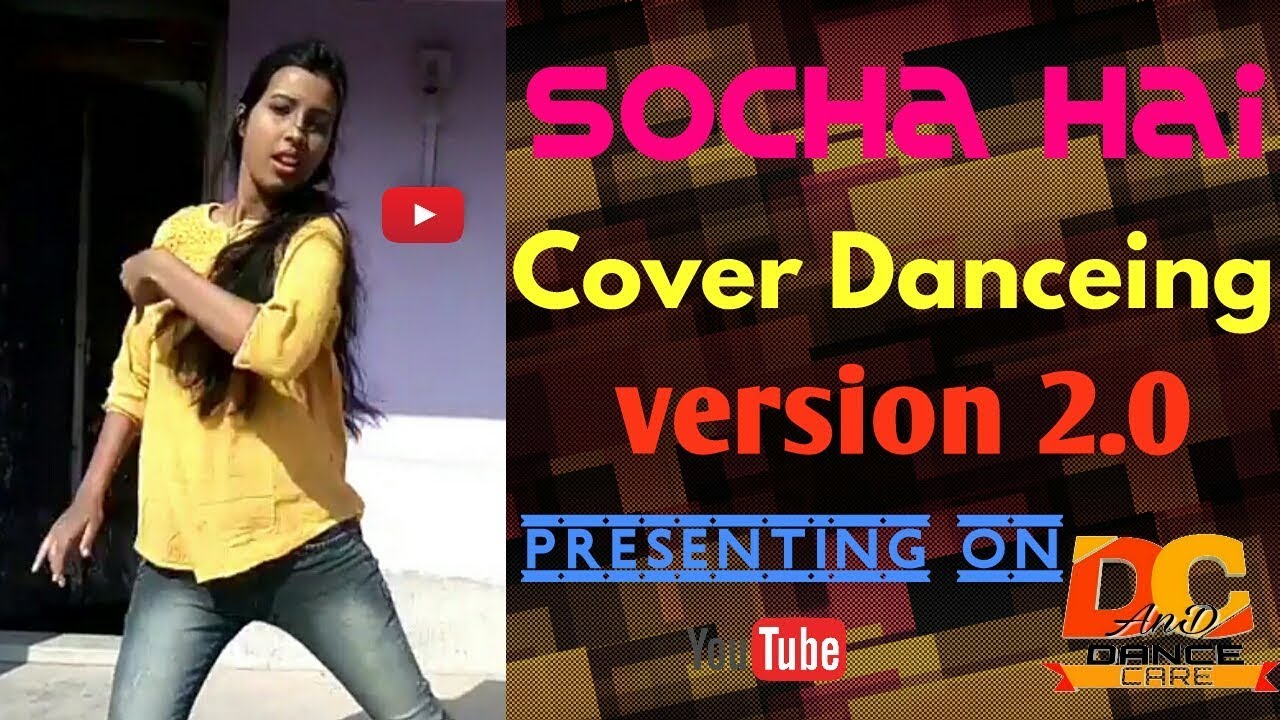 Socha hai | cover Danceing version 2.0[Baadshaho] | HD_720pix... Hindi/Bengal. beauty care co