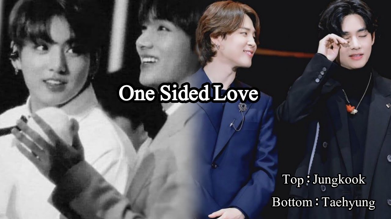 One Sided Love💔♥️Oneshot ||Taekook Forever💕||#TopJkBottomTaehyung #Taekookff