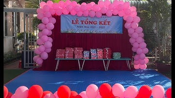 Lễ tổng kết năm học 2021 - 2022 (Mầm non Hoa Mai @)