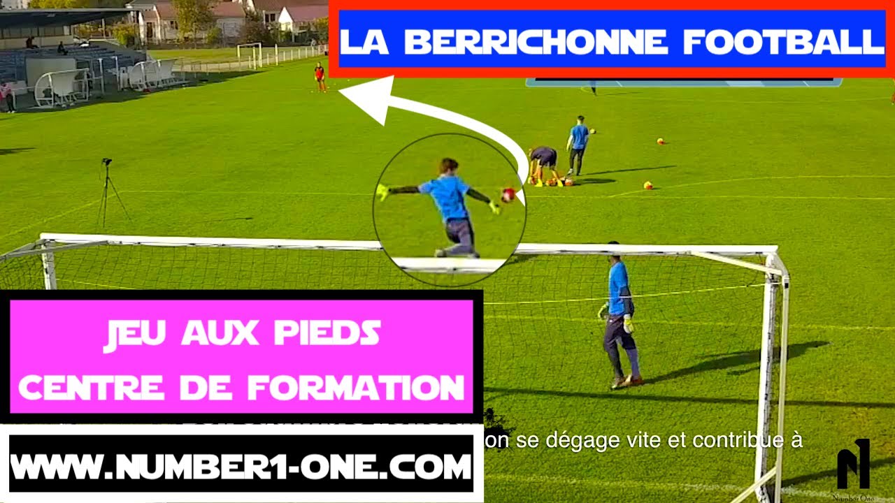 Spécifique gardien de but Jeux aux pieds CENTRE DE FORMATION GOALKEEPER La Berrichonne Châteauroux