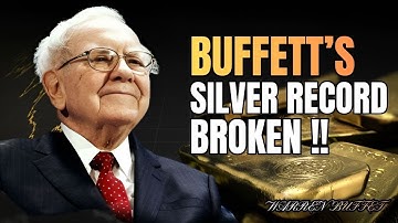 SILVER BREAKS RECORD AGAIN – WARREN BUFFETT REVEALS THE REAL REASON BEHIND THE SURGE